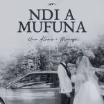 Una Rams and Muneyi Celebrate Love in Its Purest Form with New Single ndi a mufuna