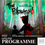 The Pillowman, by Martin McDonagh