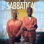DIPRENTE Presents SABBATICAL - A Bold, Bttersweet Drama With Heart and Humour